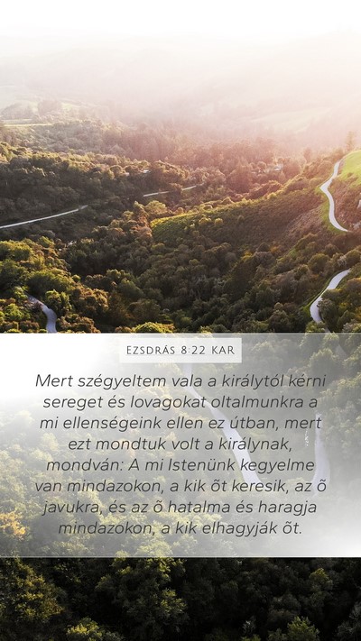 Ezsdrás 8:22 KAR Bible Verse Image