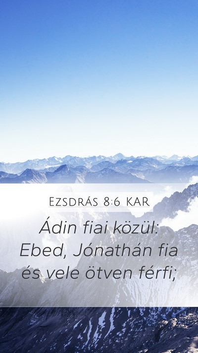 Ezsdrás 8:6 KAR Bible Verse Image