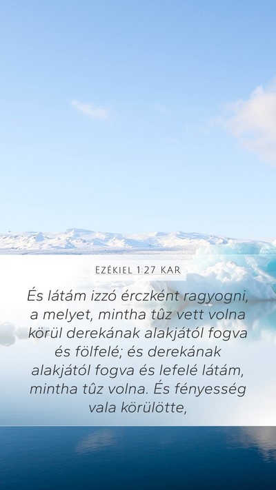 Ezékiel 1:27 KAR Bible Verse Image