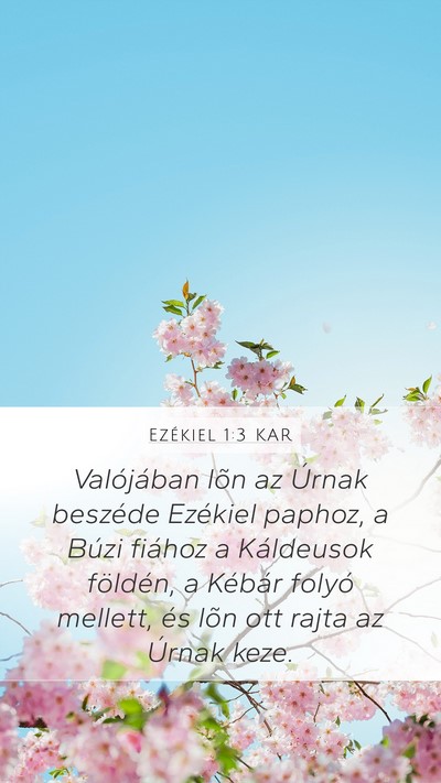 Ezékiel 1:3 KAR Bible Verse Image