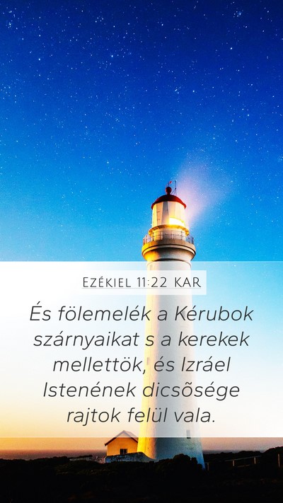Ezékiel 11:22 KAR Bible Verse Image