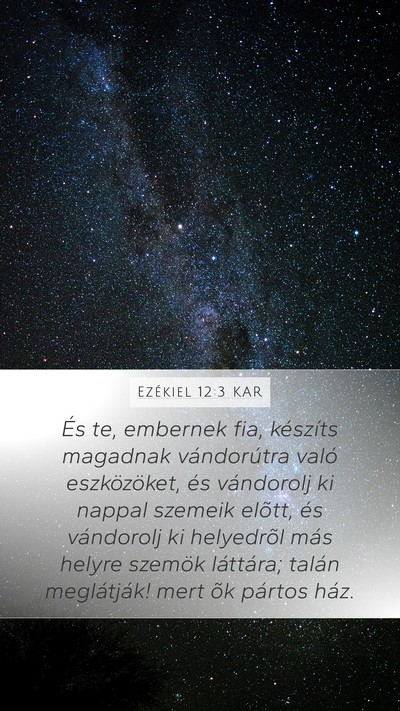 Ezékiel 12:3 KAR Bible Verse Image