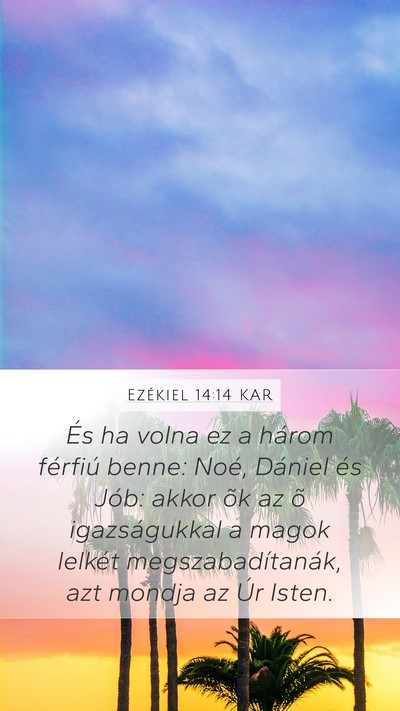 Ezékiel 14:14 KAR Bible Verse Image