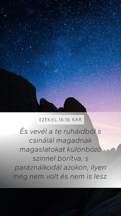 Ezékiel 16:16 KAR Bible Verse Image