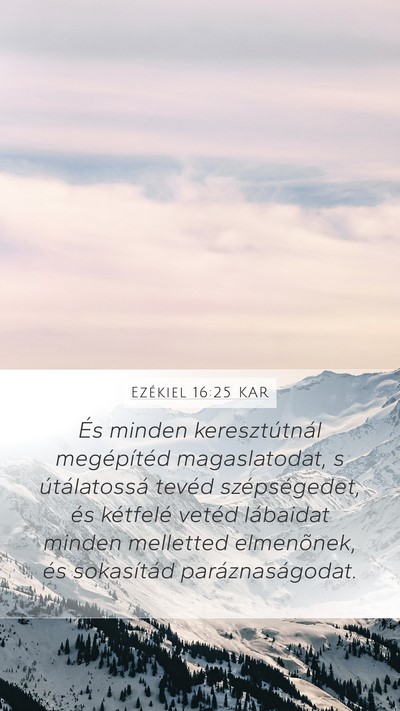 Ezékiel 16:25 KAR Bible Verse Image