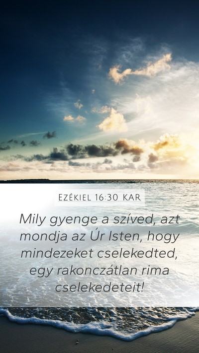 Ezékiel 16:30 KAR Bible Verse Image