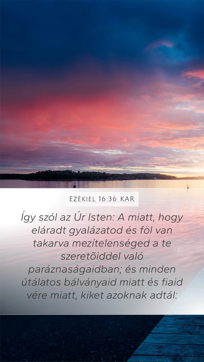 Ezékiel 16:36 KAR Bible Verse Image