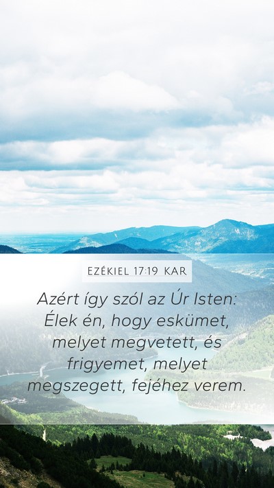 Ezékiel 17:19 KAR Bible Verse Image