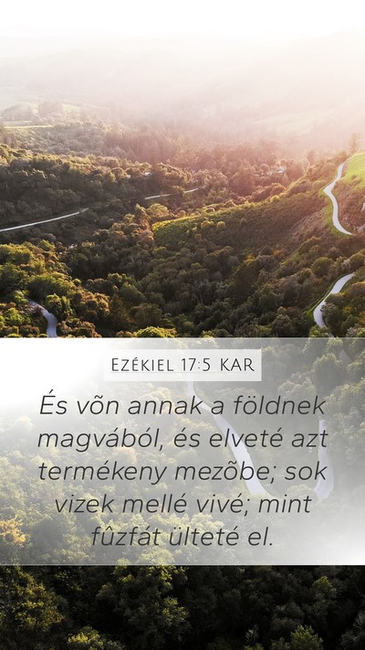 Ezékiel 17:5 KAR Bible Verse Image