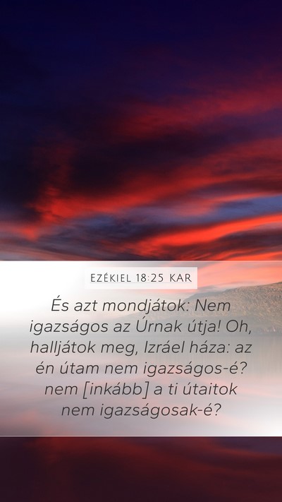 Ezékiel 18:25 KAR Bible Verse Image