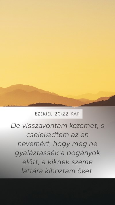 Ezékiel 20:22 KAR Bible Verse Image