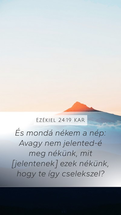 Ezékiel 24:19 KAR Bible Verse Image