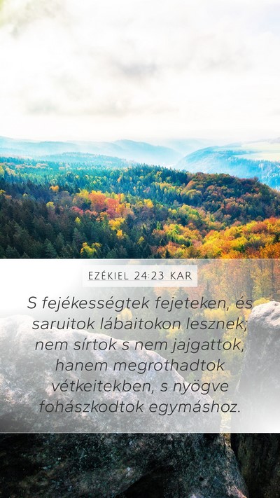 Ezékiel 24:23 KAR Bible Verse Image