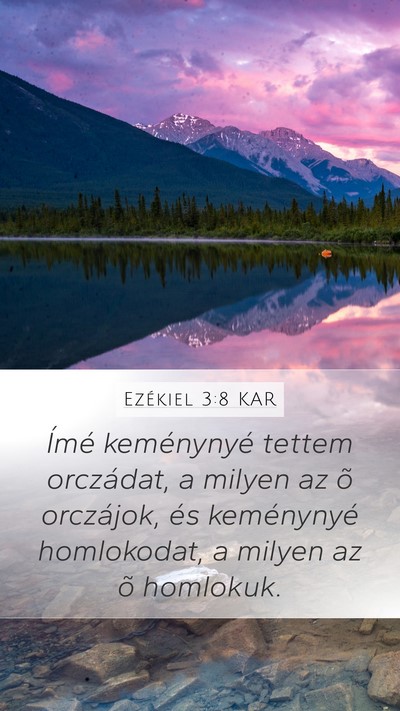 Ezékiel 3:8 KAR Bible Verse Image