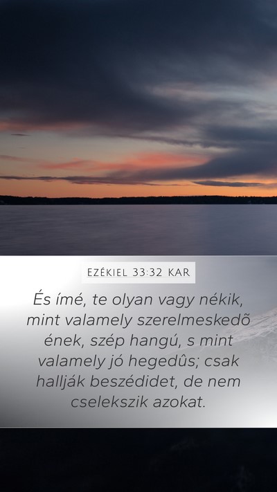 Ezékiel 33:32 KAR Bible Verse Image