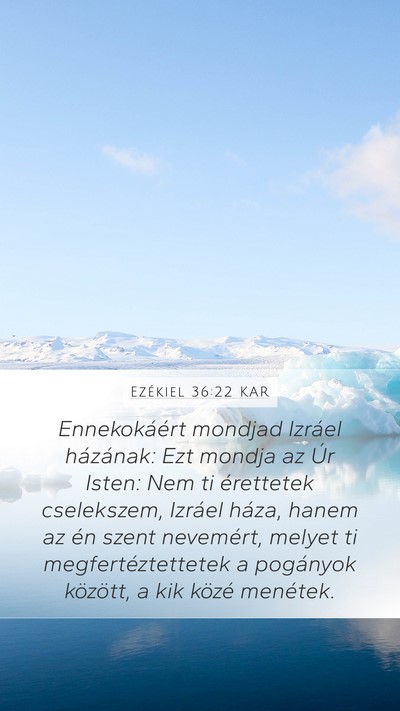 Ezékiel 36:22 KAR Bible Verse Image