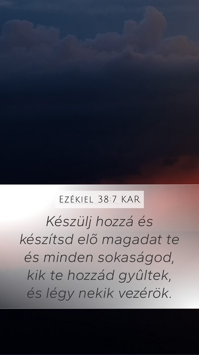 Ezékiel 38:7 KAR Bible Verse Image