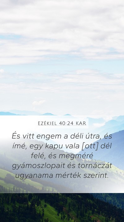 Ezékiel 40:24 KAR Bible Verse Image