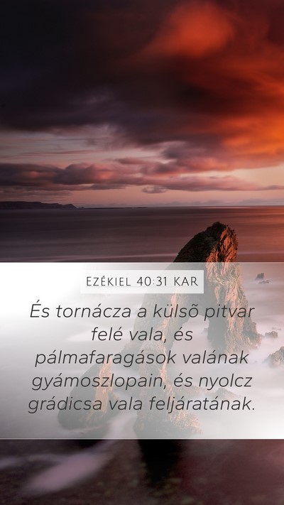 Ezékiel 40:31 KAR Bible Verse Image