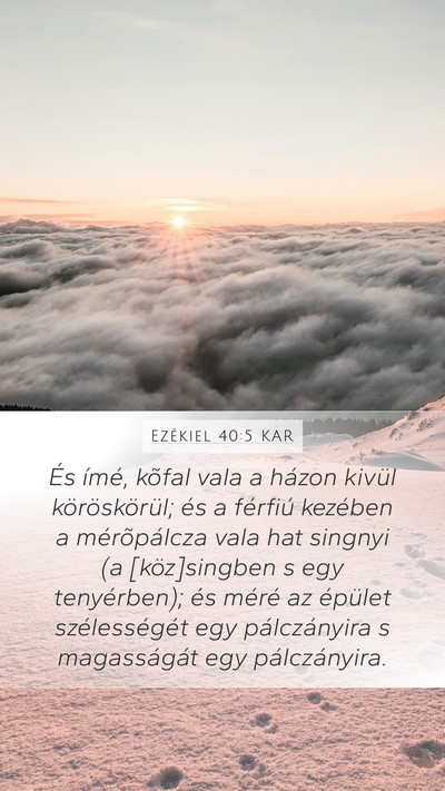 Ezékiel 40:5 KAR Bible Verse Image