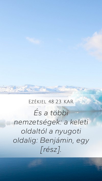 Ezékiel 48:23 KAR Bible Verse Image