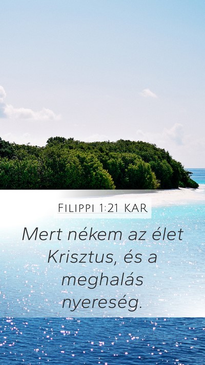 Filippi 1:21 KAR Bible Verse Image