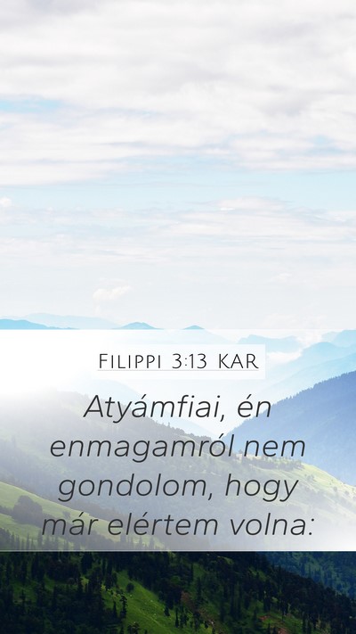 Filippi 3:13 KAR Bible Verse Image
