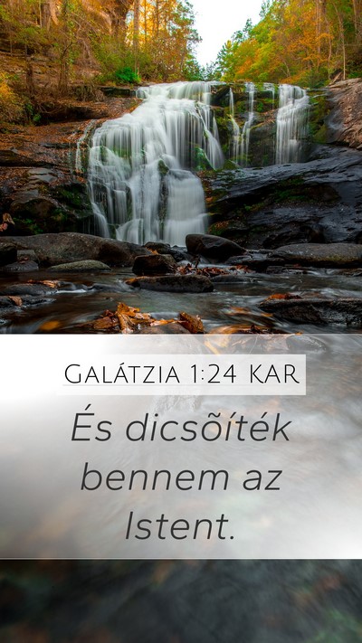 Galátzia 1:24 KAR Bible Verse Image