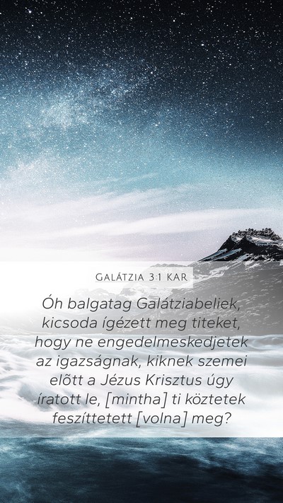 Galátzia 3:1 KAR Bible Verse Image