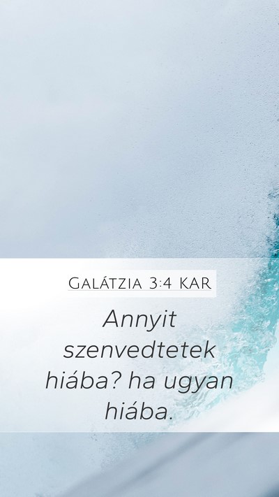 Galátzia 3:4 KAR Bible Verse Image