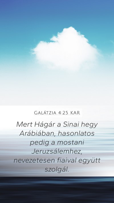 Galátzia 4:25 KAR Bible Verse Image