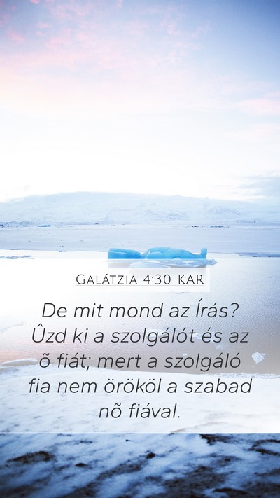 Galátzia 4:30 KAR Bible Verse Image