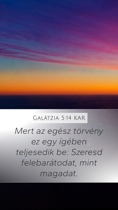 Galátzia 5:14 KAR Bible Verse Image
