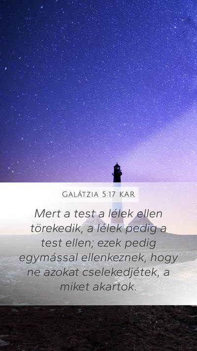 Galátzia 5:17 KAR Bible Verse Image