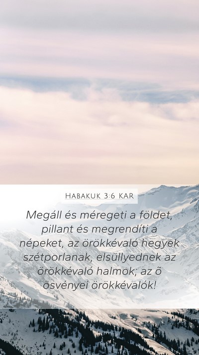 Habakuk 3:6 KAR Bible Verse Image