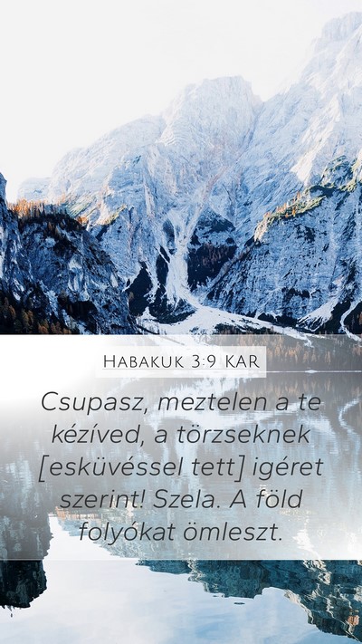 Habakuk 3:9 KAR Bible Verse Image