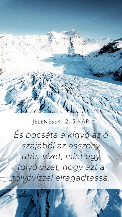 Jelenések 12:15 KAR Bible Verse Image