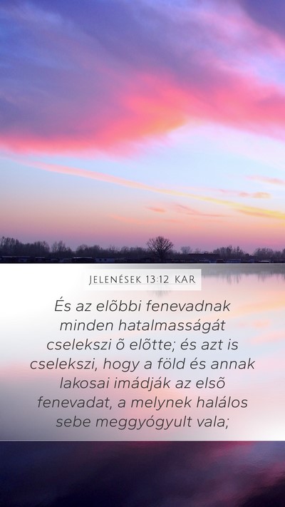 Jelenések 13:12 KAR Bible Verse Image