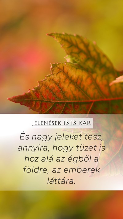 Jelenések 13:13 KAR Bible Verse Image