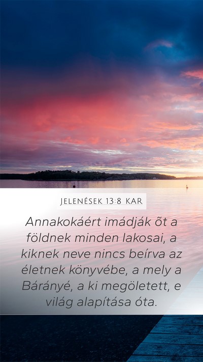 Jelenések 13:8 KAR Bible Verse Image