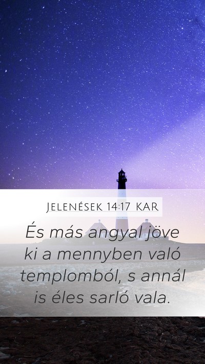 Jelenések 14:17 KAR Bible Verse Image