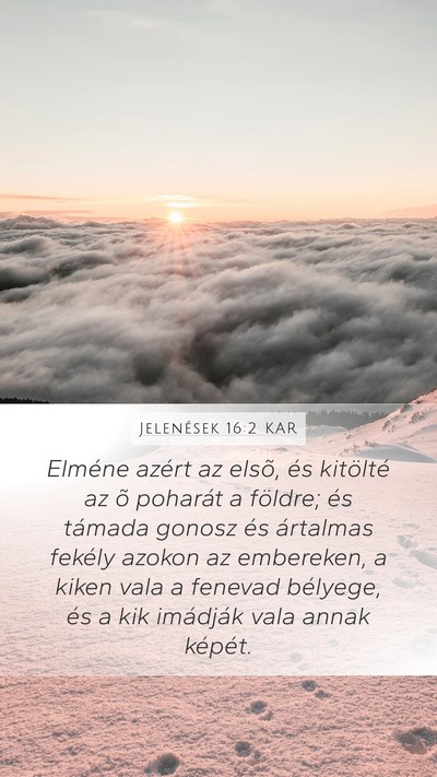 Jelenések 16:2 KAR Bible Verse Image