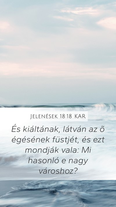 Jelenések 18:18 KAR Bible Verse Image
