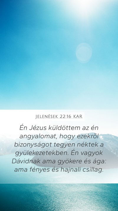 Jelenések 22:16 KAR Bible Verse Image