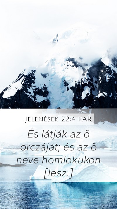 Jelenések 22:4 KAR Bible Verse Image