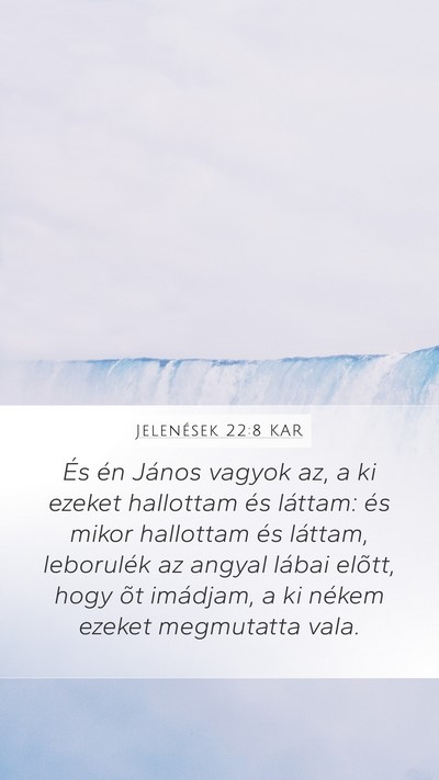 Jelenések 22:8 KAR Bible Verse Image