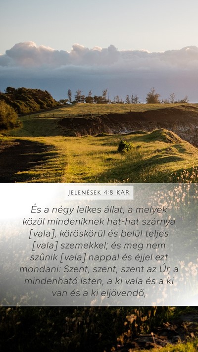 Jelenések 4:8 KAR Bible Verse Image