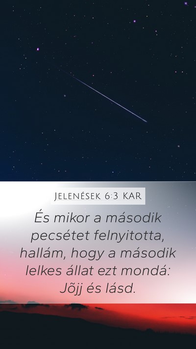 Jelenések 6:3 KAR Bible Verse Image
