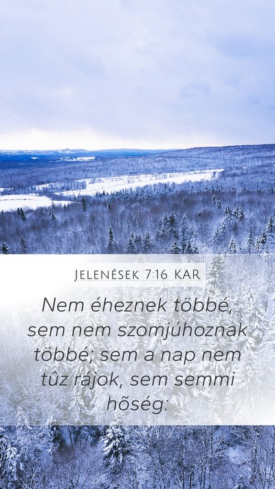 Jelenések 7:16 KAR Bible Verse Image