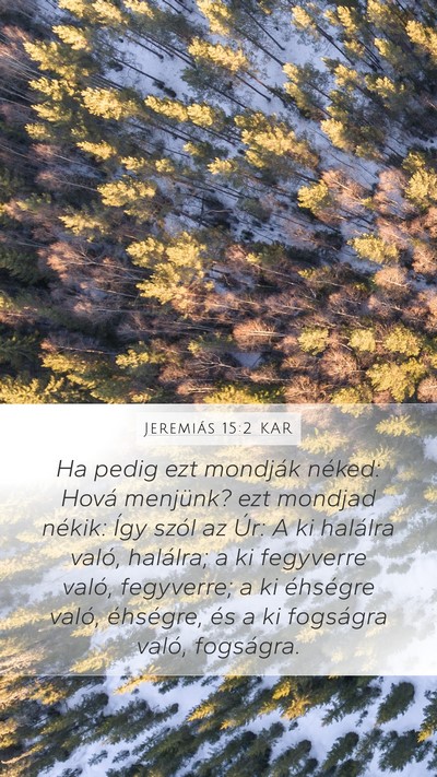 Jeremiás 15:2 KAR Bible Verse Image